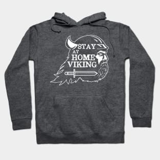 Stay at Home Viking Hoodie